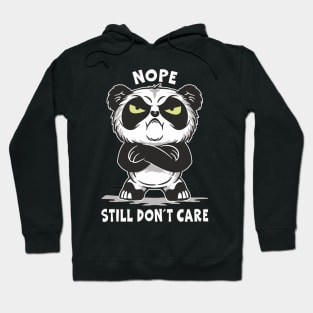 Sarcastic Irony Nope Still Don´t Care Funny Hoodie